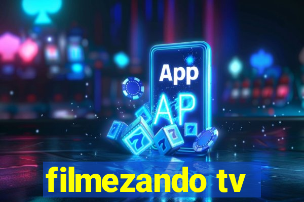 filmezando tv